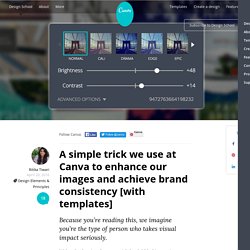 A simple trick we use at Canva to enhance our images and achieve brand consistency [with templates]