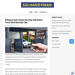 Enhance your Home Security with these Front Yard Security Tips