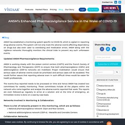 ANSM’s Enhanced Pharmacovigilance Service in the Wake of COVID-19