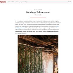Backdrops Enhancement - backdrop2017 - Quora