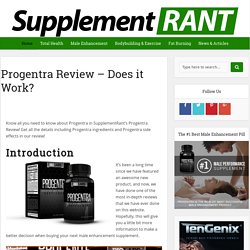 Progentra Review - Do Progentra Male Enhancement Pills Work?