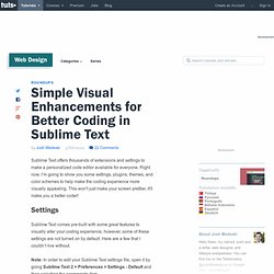 Simple Visual Enhancements for Better Coding in Sublime Text