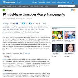 10 must-have Linux desktop enhancements