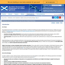 Scottish Government - Enhancing Learning and Teaching Through the Use of Digital Technology.