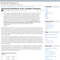 Enhancing Windows 8 for multiple monitors - Building Windows 8