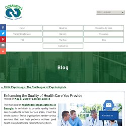 Enhancing the Quality of Health Care You Provide