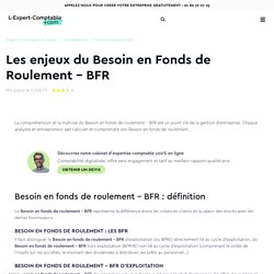 Les enjeux du Besoin en Fonds de Roulement - BFR