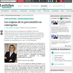 Les enjeux de la parentalité en entreprise