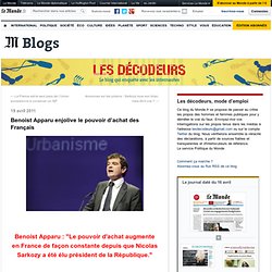 Benoist Apparu enjolive le pouvoir d’achat des Français - Les décodeurs - Blog LeMonde.fr