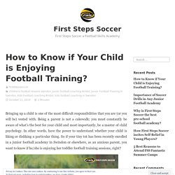 How to Know if Your Child is Enjoying Football Training?