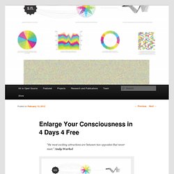 Enlarge Your Consciousness in 4 Days 4 Free