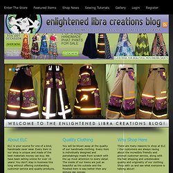 Raver Pants and Rave Wear at Enlightened Libra Creations