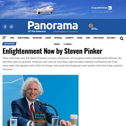 Enlightenment Now by Steven Pinker – Panorama Magazine
