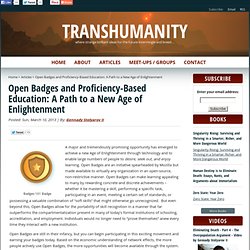 Open Badges and Proficiency-Based Education: A Path to a New Age of Enlightenment