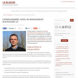 L’ennéagramme, outil de management d’actualité 1/3