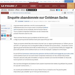 Flash Eco : Enquête abandonnée sur Goldman Sachs