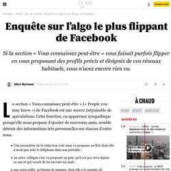 Enquête sur l’algo le plus flippant de Facebook - 6 juin 2016