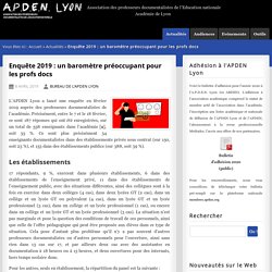 Enquête 2019 : un baromètre préoccupant pour les profs docs - A.P.D.E.N. Lyon