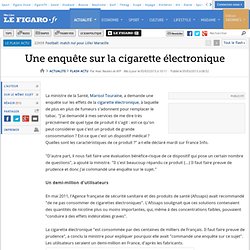 Cigarette électronique: vers une enquête