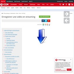 Enregistrer une vidéo en streaming