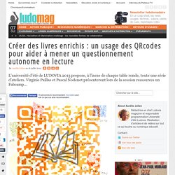 Créer des livres enrichis : un usage des QRcodes pour aider à mener un questionnement autonome en lecture