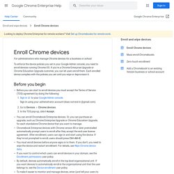 Enroll Chrome devices - Google Chrome Enterprise Help