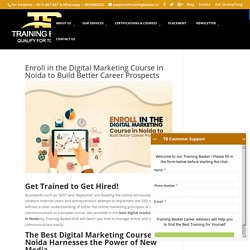 Enroll in the Digital Marketing Course in Noida