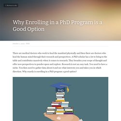 Why Enrolling in a PhD Program is a Good Option - PHD