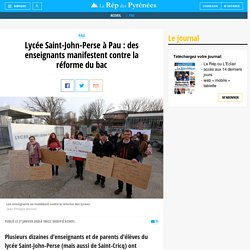 Lycée Saint-John-Perse à Pau : des enseignants manifestent contre la réforme du bac