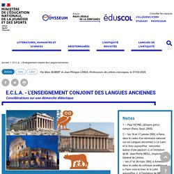 Présentation de l’ECLA : L’Enseignement conjoint des Langues anciennes