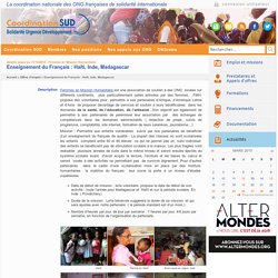Enseignement du Français : Haïti, Inde, Madagascar
