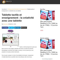 Tablette tactile et enseignement : la créativité avec une tablette - Tablette-Tactile.net