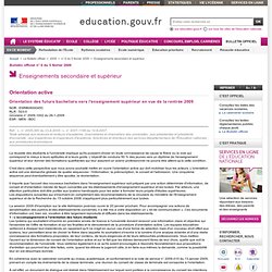 Orientation des futurs bacheliers vers l'enseignement supérieur en vue de la rentrée 2009 - ESRB0900045C - Ministère de l'éducation nationale