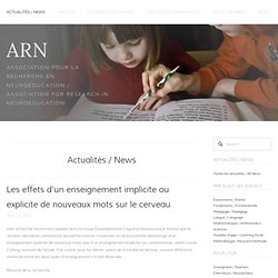Neuroéducation Québec - Actualités - Les effets d'un enseignement implicite ou explicite de nouveaux mots sur le cerveau