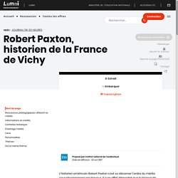 Robert Paxton, historien de la France de Vichy