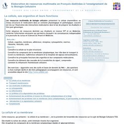 La cellule, ses organites et leurs fonctions : un cours en ligne complet et illustré de biologie cellulaire pour l'enseignement universitaire