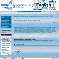 Projets de programme des enseignements généraux du nouveau lycée professionnel - Anglais au LP