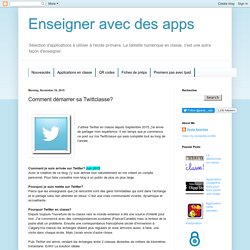 Enseigner avec des apps: Comment démarrer sa Twittclasse?