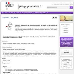Enseigner Documentation lycée - Info/Infox : la rumeur