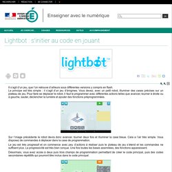 Enseigner avec le numérique - Lightbot : s'initier au code en jouant