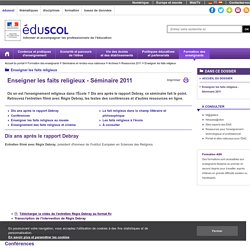 Enseigner les faits religieux - Séminaire Dgesco 2011