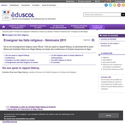 Enseigner les faits religieux - Séminaire Dgesco 2011