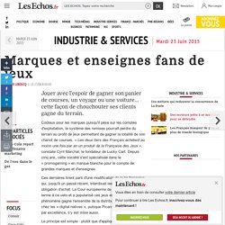 Marques et enseignes fans de jeux, Industrie & Services