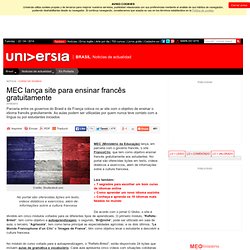 MEC lança site para ensinar francês gratuitamente