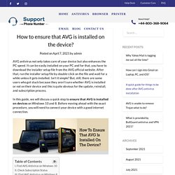 How to ensure that AVG is installed on the device?