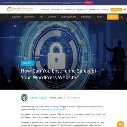 How Can You Ensure the Safety of Your WordPress Website?