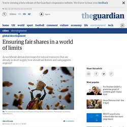 Ensuring fair shares in a world of limits