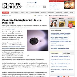 Quantum Entanglement Links Two Diamonds