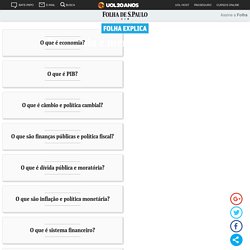 Entenda a economia e o mercado financeiro - Mercado - Folha de S.Paulo