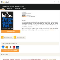 J'entends des pas derrière moi... - Jo Witek